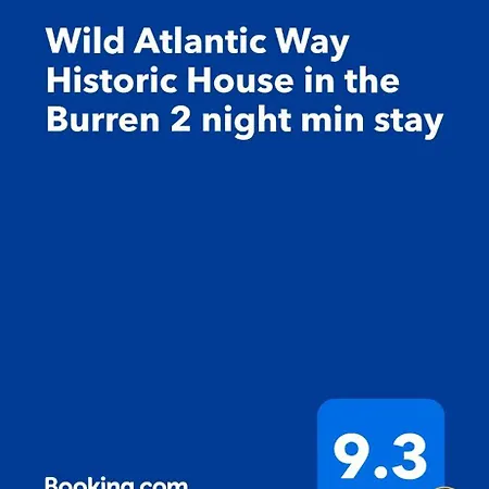 Wild Atlantic Way Historic House In The 2 Night Min Burren